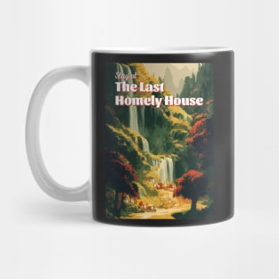 Stay at The Last Homely House - Travel Poster - Fantasy Funny Mug